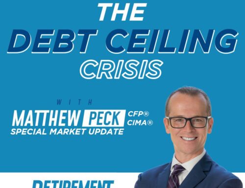 Special Market Update: The Debt Ceiling Crisis with Matt Peck – Ep 031